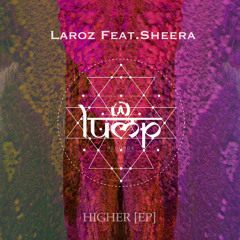 Laroz - Higher Instrumental (original mix) [Lump Records]