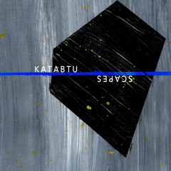 [SAIS016] Katabtu - Scapes