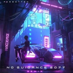 No Guidance "Remix"