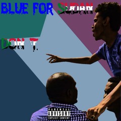 Blue For Sudan (Prod. B Jr & Chwan)