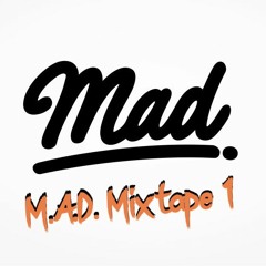 Mixtape 1 by M.A.D.