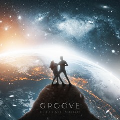 ILLijah Moon - Groove (feat. giLLz) (prod. by Tantu Beats)