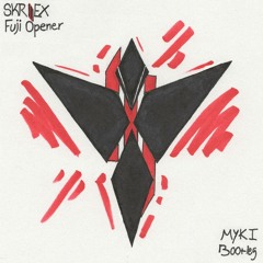 Skrillex - Fuji Opener (Myki Bootleg)