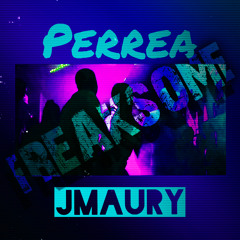 Perrea (Freaksome Bootleg)