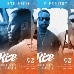Kye Refix B2B F - Projekt | Rise LDN @ 93 | 07.07.19