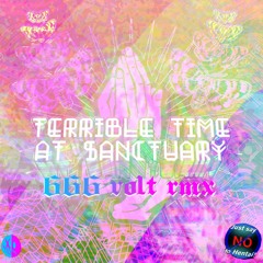 ROTTEEN- TERRIBLE TIME AT SANCTUARY 666 VOLT RMX