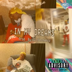 Kream D Slim -  In My Dreams. (Prod.By OG Vinchenzo)