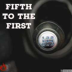 Fifth to The First (PROD. VIDAL)