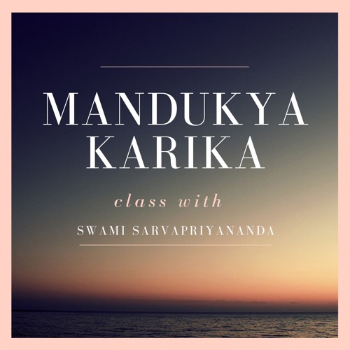 Mandukya Upanishad | Swami Sarvapriyananda