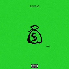 INMIBAG (PROD. TED0BEATS)