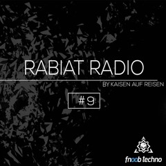 Rabiat Radio #9 by Kaisen auf Reisen