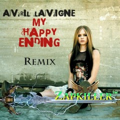 Avril Lavigne - My Happy Ending (Zapkiller Remix)