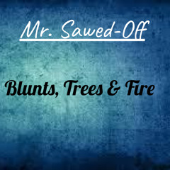 Blunts, Trees & Fire (Remake of Earth, Wind & Fire's "September")