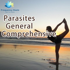 Frequency Heals – Parasites General Comprehensive (ETDF)
