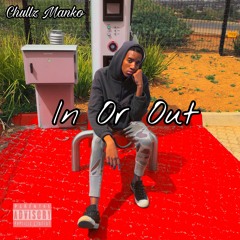 In Or Out (Prod. FIJI)