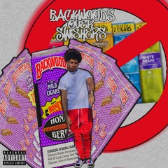 Stream Bakwood $hawty | Listen to Backwoods Over Swishers (Out On ...