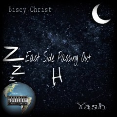 Eastside Passing Out