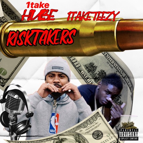 Risk Taker (feat. Yung Hube) (Prod By Brandin Blanco)