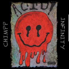 ACID CHIMPP X INFINITY