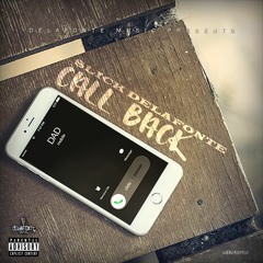 Slick Delafonte - Call Back