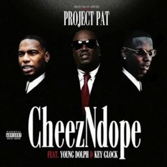 Project Pat - Cheese And Dope(remix)ft AK.Mask