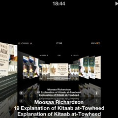 Explanation of Kitāb al-Tawḥīd - Mūsá Richardson