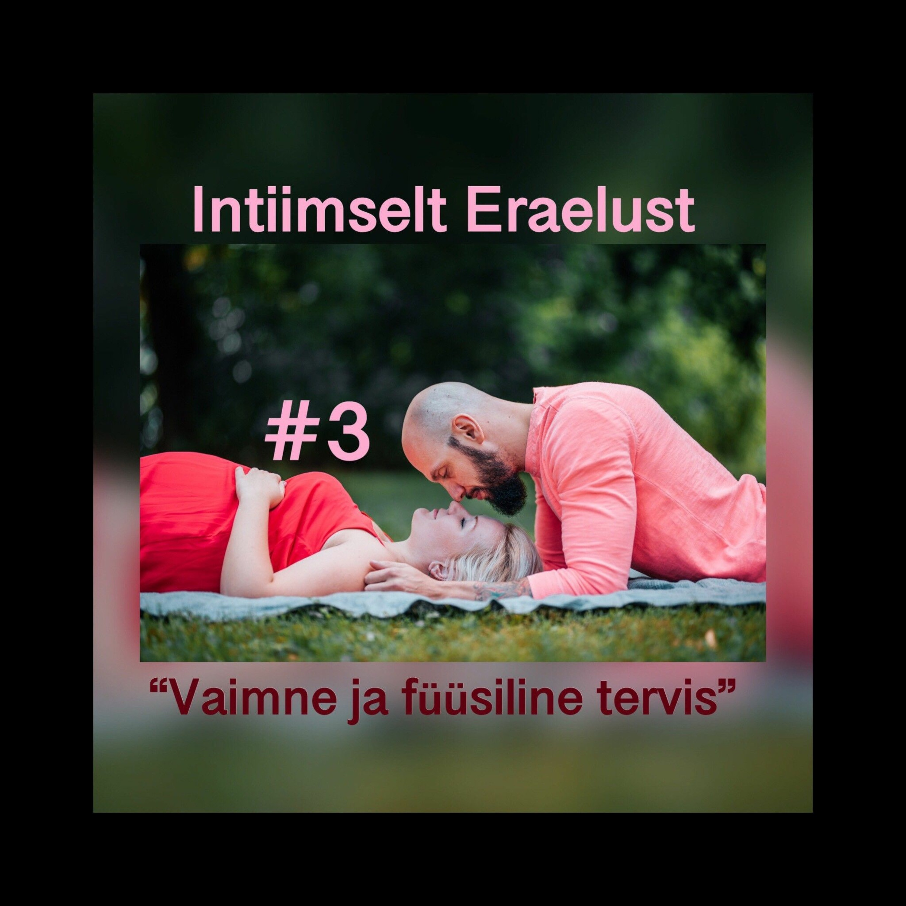 Intiimselt Eraelust
