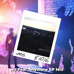 Julian Calor - No Fear Anymore EP [iMG Mix]