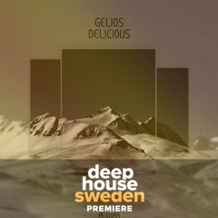 DHS Premiere: Gelios - Delicious