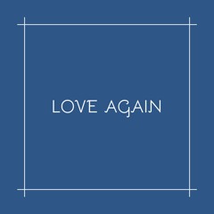LOVE AGAIN — Daniel Caesar