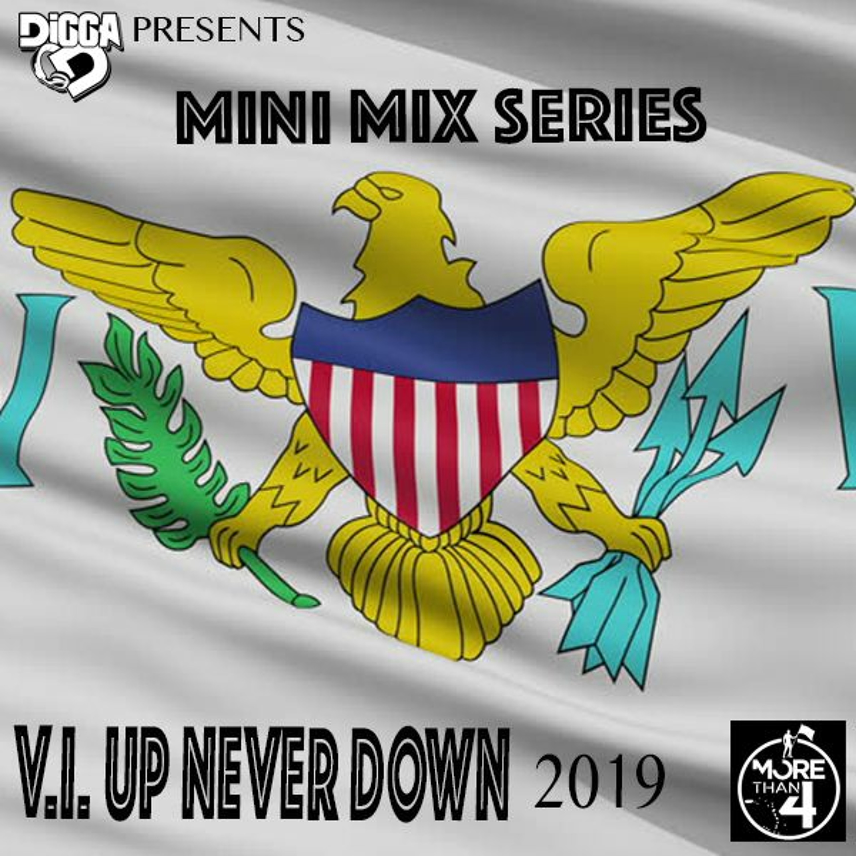 Digga D Presents | #ViUpNeverDown 2019 (Mini Mix Series) episode artwork