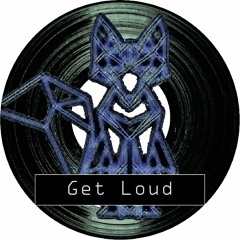 Get Loud