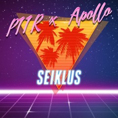 PIIR x Apollo - SEIKLUS