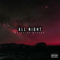 02. All Night