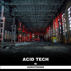 Aduioteknik - Acid Tech