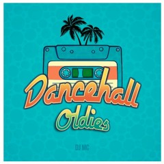 Dj Mc - Dancehall - Oldies