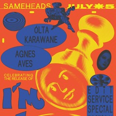Ólta Karawane - I'm a Cliché Edit Service party @ Sameheads *Part 1