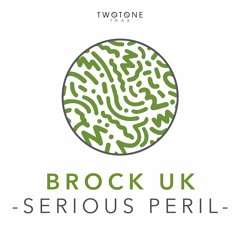 Brock UK - Serious Peril