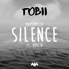 Silence - Marshmello ft. Khalid (Tobii Bootleg Remix)