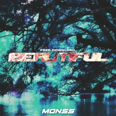 MONSS - BEAUTIFUL