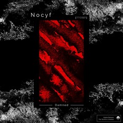 [TTC027] NOCYF - Damned