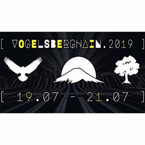 Joey Link - Vogelsberghain 19.07. - 21.07.19