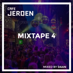Café Jeroen Mixtape 4