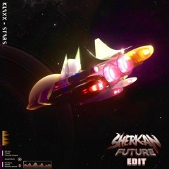 Klaxx - Stars (Sherkan Future EDIT) [BUY = FREE DL]