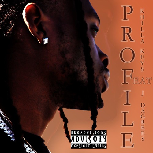 Khilla Keys - Profile ft. J Dagrees (Prod. OogieA1)