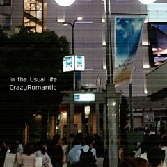 In the Usual life/CrazyRomantic RTCDR019 digest