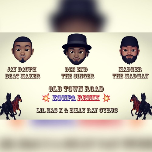 Old Town Road "Kompa Remix" Feat Dee End (Prod. By Jay Dauph)