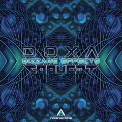 DOXA & Copycat - Bizzare Effects [Out Now on Transcape Records]