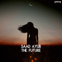 Saad Ayub - The Future