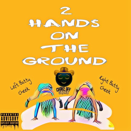 ChokeOff Squad x Aplus x Stroka - 2 Hands on the Ground